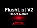 Flashlist Version 2 🔥 | React Native | Expo
