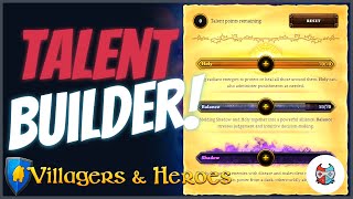 Villagers and Heroes Talent Builder