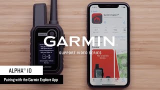 Support: Pairing an Alpha® 10 with the Garmin Explore™ App screenshot 4