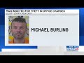 Man indicted for theft in office charges