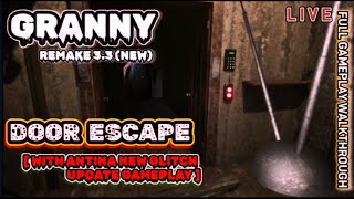 Granny Remake Live | New Update Gameplay | horror Escape game | Extreme mode