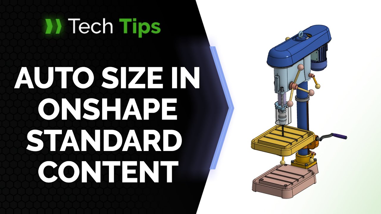 Onshape Standard Content Auto‑Size - Tech Tip
