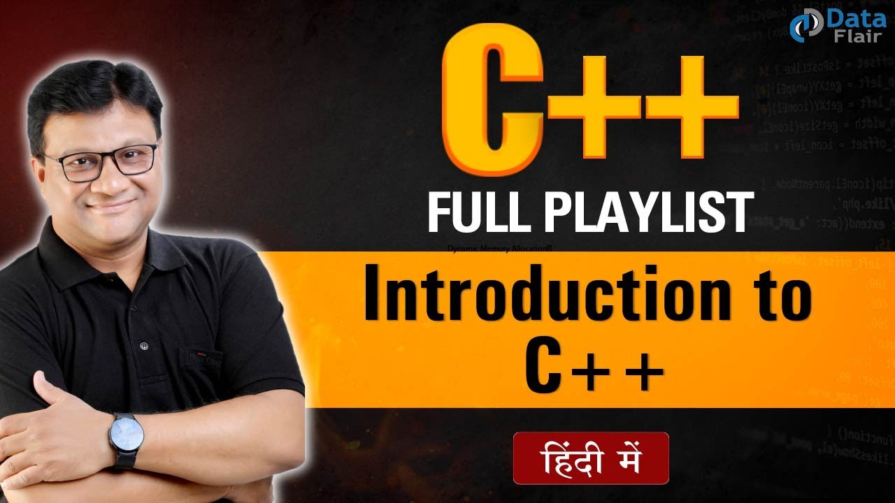 Introduction to C++ for beginners | C++ Placement Course [Hindi] - YouTube