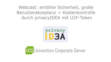 Webcast: erhöhte Sicherheit und Kostenkontrolle durch privacyIDEA