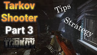 Task Tarkov Shooter Part 3 | Escape From Tarkov