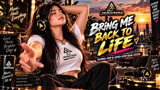 Bring Me Back to Life | Global Pop & Afro-Pop R&B 2026