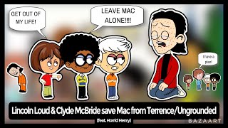 Lincoln Loud & Clyde McBride save Mac from Terrence/Rewarded/Ungrounded (ft. Horrid Henry)