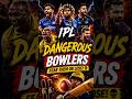 Most Dangerous Bowler in IPL history 🔥😱😱 #rcb #csk#mumbaiindians#ipl#ipl2026#cricket #top10 #cricket