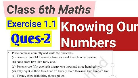 Maths Class 6th Exercise 1.1 Question -2  Chapter 1 Knowing Our Numbers | NCERT solutions |
