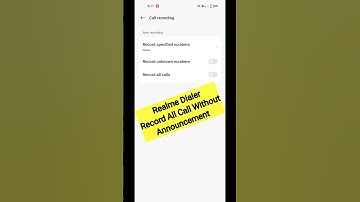 Realme Dialer Auto Call Recording । Record without announcement #realmedialer #apk #realmedialerapk
