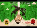 Popcaan weed settings (audio)