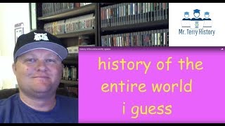 History of the Entire World...I Guess | Bill Wurtz | History Teacher Reacts