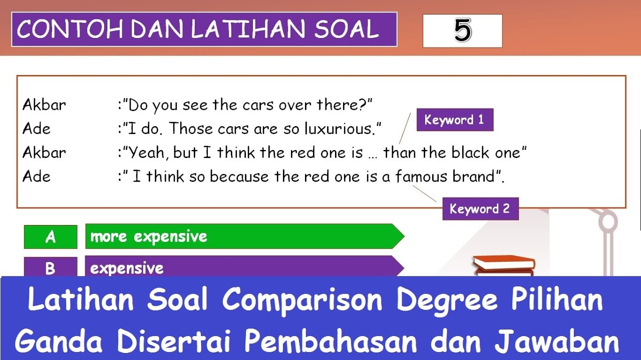 Contoh Soal Comparison Degree