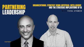 Organizational Strategy & AI: Strategic Implications with Mahan Tavakoli