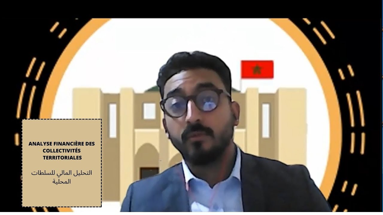 Analyse financière des collectivités territoriales  التحليل المالي للسلطات المحلية