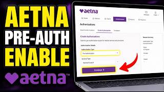 How to enable pre-authorization requests with Aetna - Detailed Guide