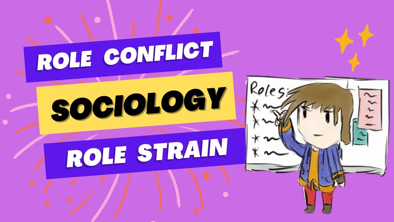 Sociology: What’s the Difference Between Role Conflict and Role Strain?