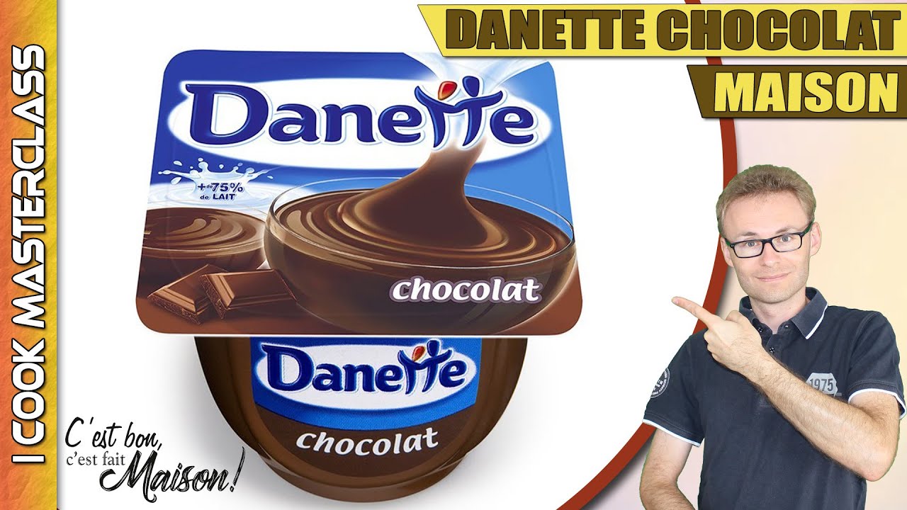 ✅ MA RECETTE DE LA DANETTE CHOCOLAT MAISON : Vous n'achèterez plus jamais de Danette industrielle !