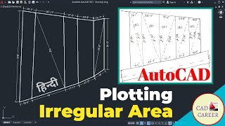 Information PLOTTING IRREGULAR AREA | AutoCAD 2021 | Different Shape Of Irregular Plot | CAD CAREER Guide