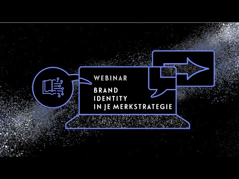 Webinar: Brand identity in je merkstrategie