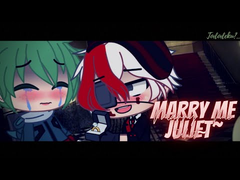 ☘~|´MARRY ME JULIET~ ('TodoDeku')`|~☘「sʀᴀ. ɪɴᴜᴢᴜᴋᴀ ツ」