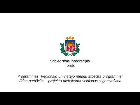 Reģionālo un vietējo mediju atbalsta programmas video pamācība - projektu pieteikuma veidlapa 2020