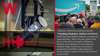 Trending Globally: The Past, Present, and Future of Organized Labor in America
