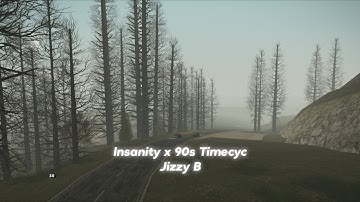 Gta Sa Insanity x 90s Timecyc - Jizzy B TC4