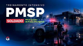 Treinamento Intensivo PM SP - Soldado PM do Quadro de Praças com Júlio Santos