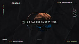 This Changes Everything Week 1