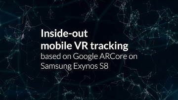 Inside-Out VR Tracking on a Samsung S8 with Unity