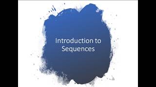 Introduction to Sequences