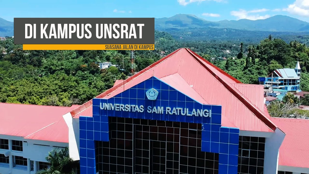 Suasana Jalan di Kampus UNSRAT | Manado 2020