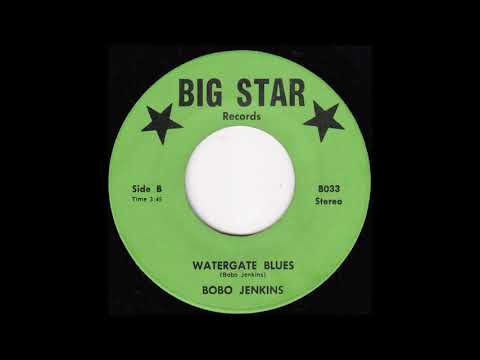 Bobo Jenkins - Watergate Blues