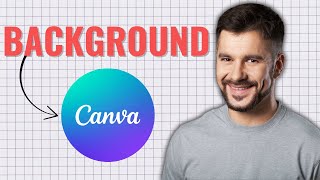 How to Change Background Color in Canva (2025 Tutorial)