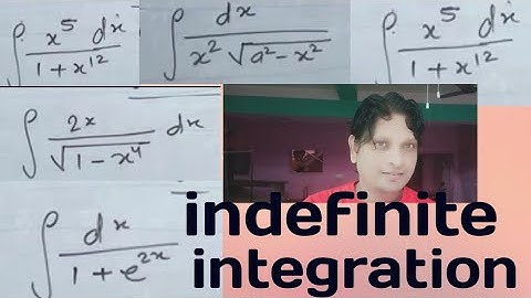 Indefinite integration KC sinha math exercise 19.9