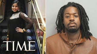 A Chicago Student Ignored A Man's Late-Night Catcalls: Now He's Charged With Her Murder | TIME