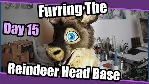 //Christmas Countdown 2018// ~ Day 15 ~ Reindeer Head Furring Tutorial Part 2
