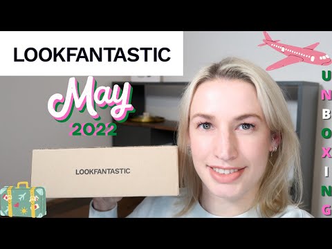 LOOK FANTASTIC BEAUTY BOX MAY 2022 UNBOXING & DISCOUNT CODE