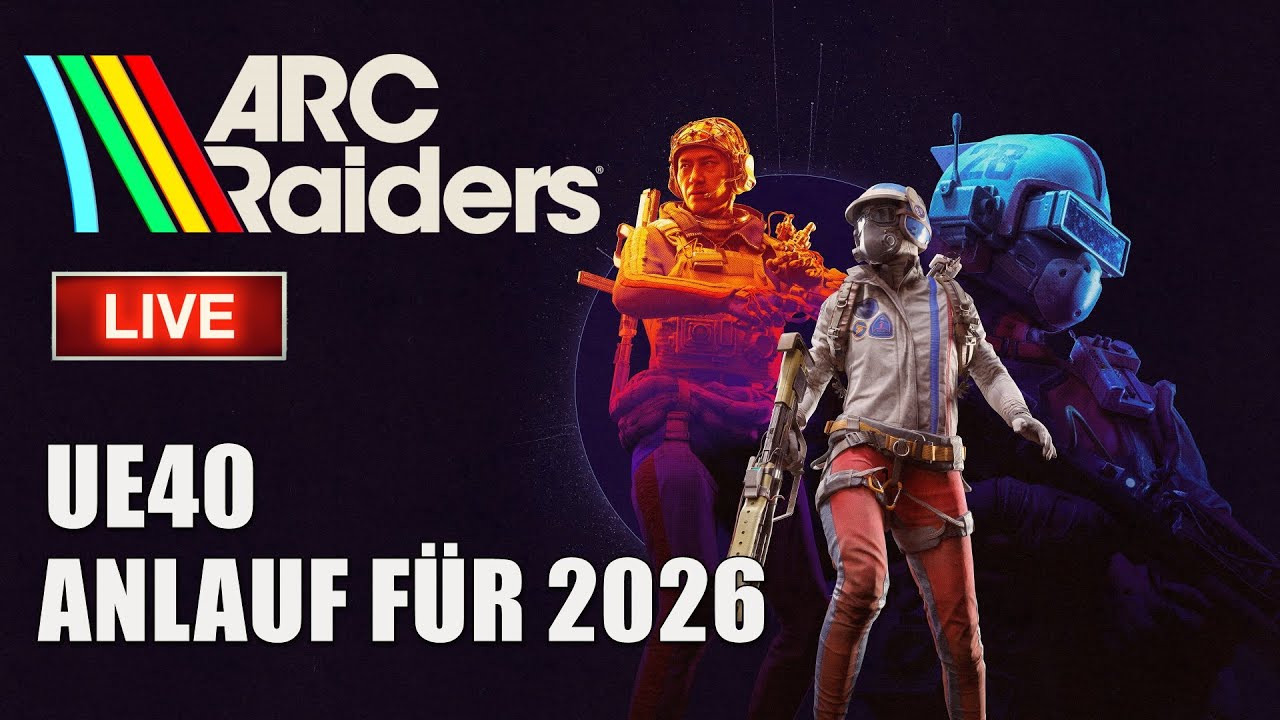 ARC Raiders - Anlauf für 2026
