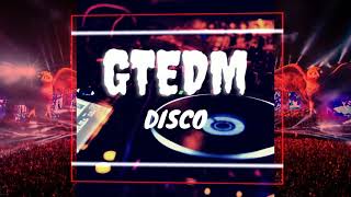 GTEDM - Disco [Official Visualizer Video]