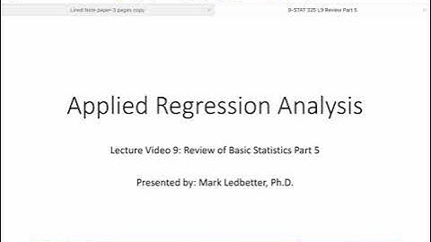 Applied Regression Lecture 9 Basic Statistics Review Part 5