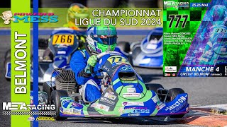 LIGUE DU SUD 2024 - Course 4 - Circuit de BELMONT SUR RANCE