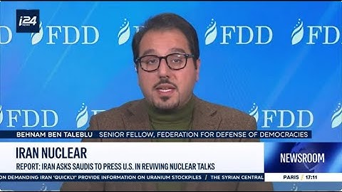 Behnam Ben Taleblu on Iran asking MBS to press U.S. to review nuclear talks — i24 News