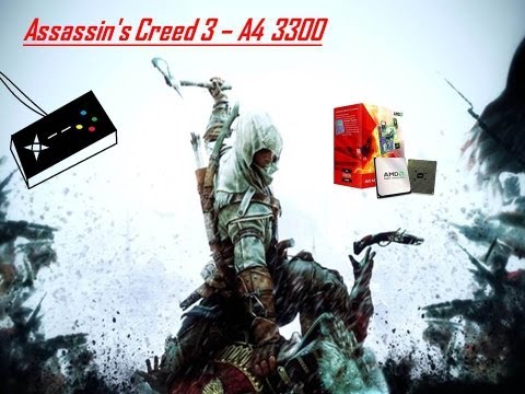 Assassin's Creed 3 AMD A4 3300 Gameplay - Low End PC