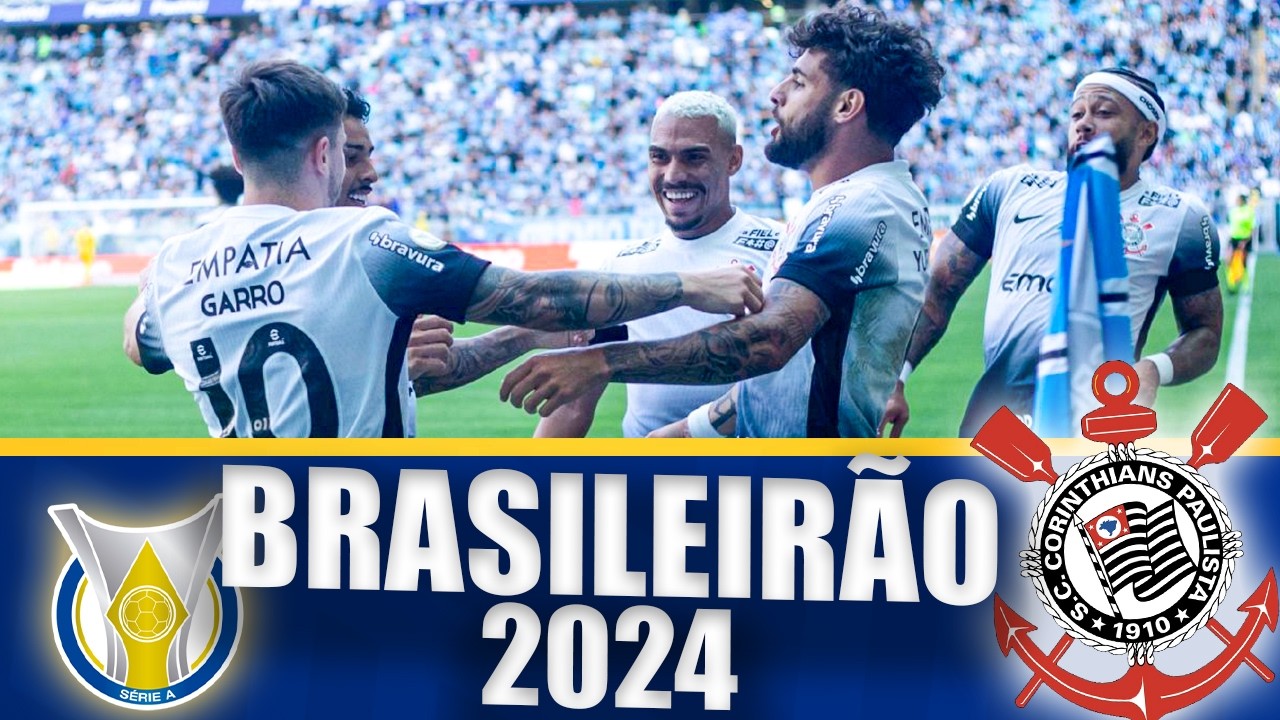 Corinthians | Campanha no Brasileirão 2024