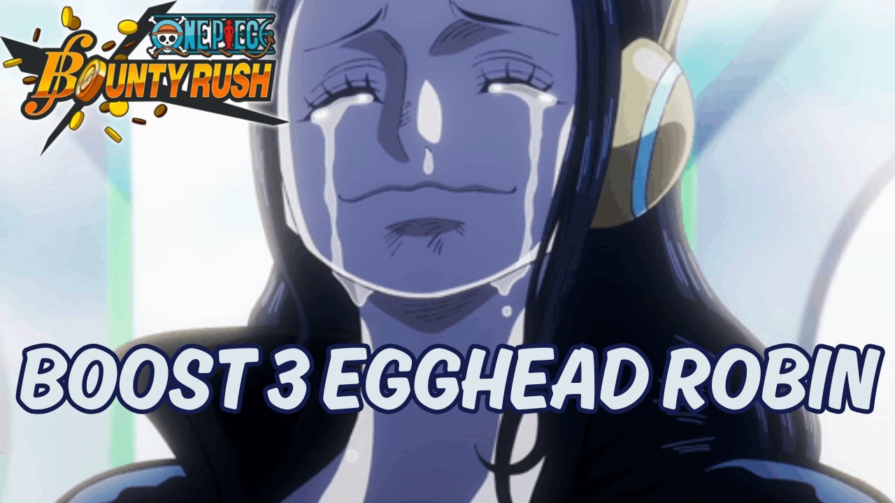 BOOST 3 EGGHEAD ROBIN | OPBR