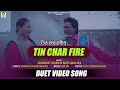 Tin chaar fire  latest punjabi  duet songs 2023  music pearls  shaukat khan  miss malika