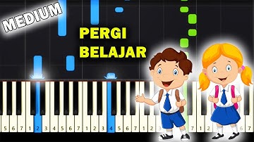 Pergi Belajar - Pelajar Budiman (Piano Tutorial) ~ MEDIUM