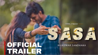 SASA Trailer | Telugu Short Film 2026 | A Love Story | Raj kumar Sandhaka | Twins Pakodi | Fun